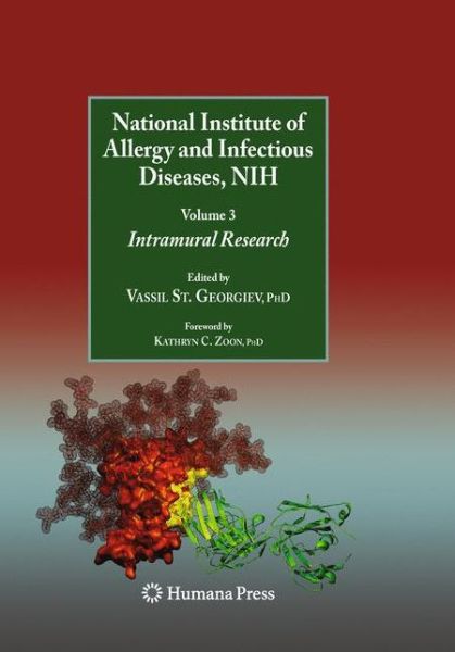 Cover for Vassil St Georgiev · National Institute of Allergy and Infectious Diseases, NIH: Volume 3: Intramural Research - Infectious Disease (Hardcover Book) [2010 edition] (2010)