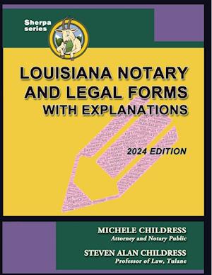 Cover for Michele Childress · Louisiana Notary and Legal Forms with Explanations (Bog) (2024)