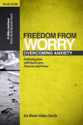 Cover for G. Allen Jackson · Freedom from Worry Study Guide: 6 Video Driven Lessons As Companion to Study DVD (Pocketbok) (2013)