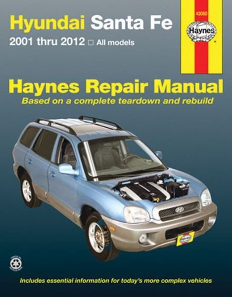Cover for Haynes Publishing · Hyundai Santa Fe (01-12): 2001-12 (Pocketbok) [3 Revised edition] (2016)