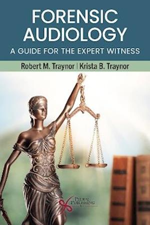 Cover for Forensic Audiology: A Guide for the Expert Witness (Paperback Book) (2024)