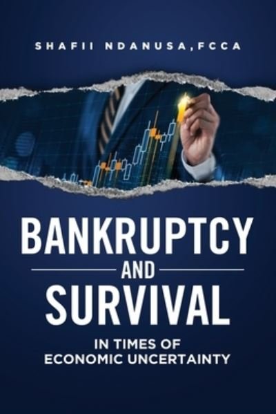 Cover for Shafii Ndanusa · Bankruptcy and Survival in Times of Economic Uncertainty (Paperback Book) (2021)