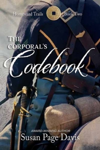 Cover for Susan Page Davis · The Corporal's Codebook (Hardcover Book) (2022)