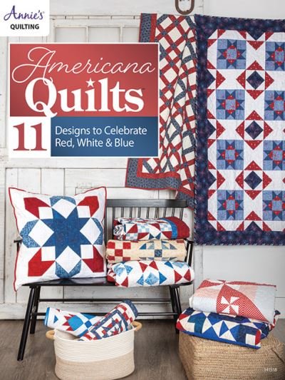 Cover for Annie's Quilting · Americana Quilts: 11 Designs to Celebrate Red, White &amp; Blue (Paperback Book) (2023)