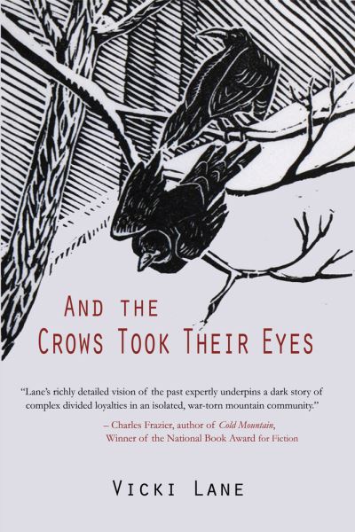 Cover for Vicki Lane · And the Crows Took Their Eyes (Pocketbok) (2020)