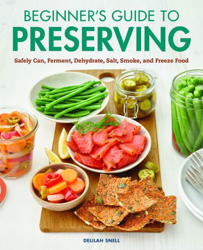 Cover for Delilah Snell · Beginner's Guide to Preserving (Paperback Book) (2021)