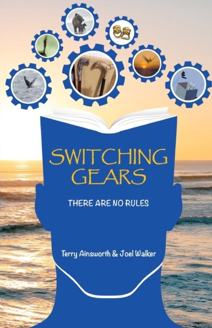Cover for Terry Ainsworth · Switching Gears (Paperback Book) (2021)