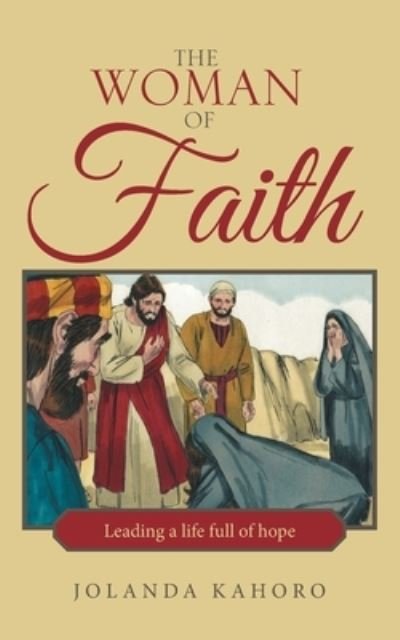 Cover for Jolanda Kahoro · The Woman of Faith (Paperback Bog) (2020)