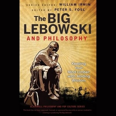 Cover for William Irwin · The Big Lebowski and Philosophy Lib/E (CD) (2020)