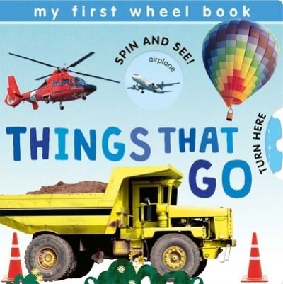 Cover for Patricia Hegarty · My First Wheel Books: Things That Go (Kartongbok) (2022)