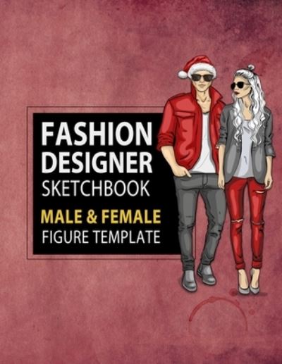 Cover for Lance Derrick · Fashion Designer Sketchbook Male &amp; Female Figure Template (Paperback Book) (2019)