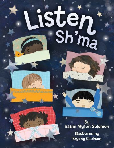 Cover for Alyson Solomon · Listen Sh'ma (Hardcover Book) (2023)