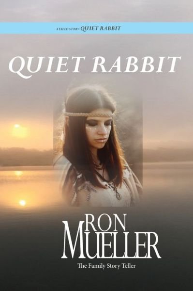 Cover for Ron Mueller · Quiet Rabbit (Paperback Bog) (2021)