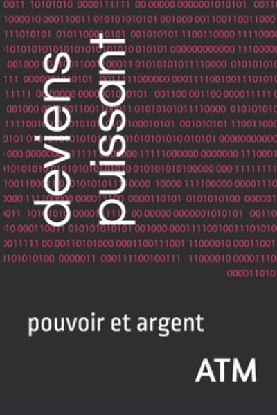 Cover for Atm · Deviens Puissant (N/A) (2019)