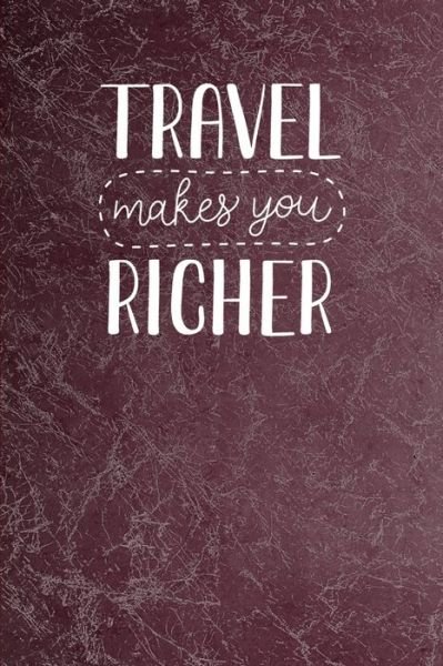 Cover for Smw Publishing · Travel Makes You Richer (Paperback Bog) (2019)