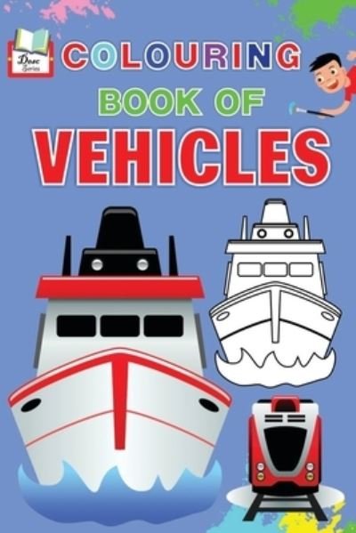 Durlabh Esahitya Ed Board · Colouring Book of VEHICLES (Paperback Book) (2024)