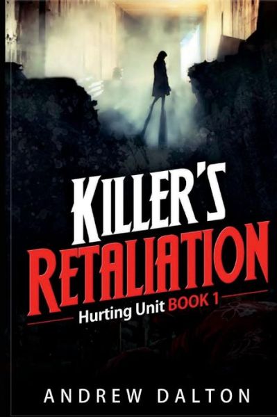 Cover for Andrew Dalton · Killer's Retaliation (Paperback Book) (2018)