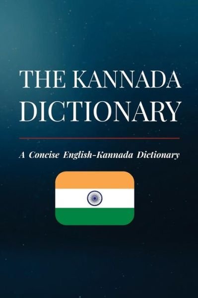 Cover for Anvekar Mahajan · The Kannada Dictionary (Paperback Book) (2018)