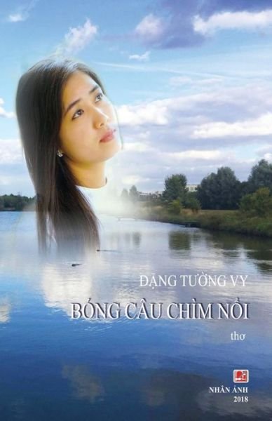 Cover for Dang Tuong Vt · Bong Cau Chim Noi (Pocketbok) (2018)