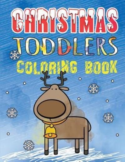 Cover for Octopus Sirius · Christmas Toddlers Coloring Book (Paperback Book) (2018)