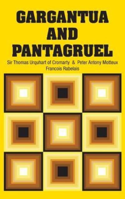 Cover for Francois Rabelais · Gargantua and Pantagruel (Book) (2018)