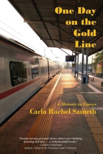 Cover for Carla Sameth · One Day on the Gold Line (Book) (2022)