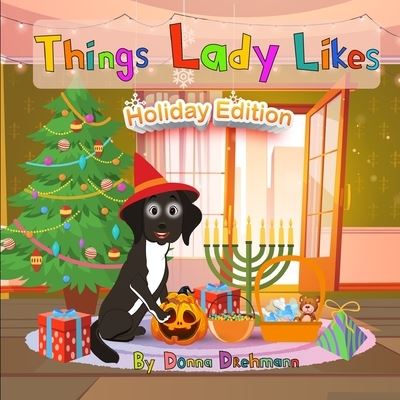 Cover for Donna Drehmann · Things Lady Likes - Holiday Edition (Paperback Book) (2021)