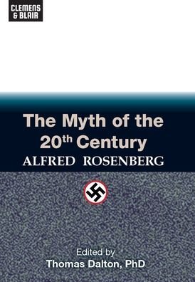 Cover for Alfred Rosenberg · The Myth of the 20th Century (Hardcover Book) (2021)