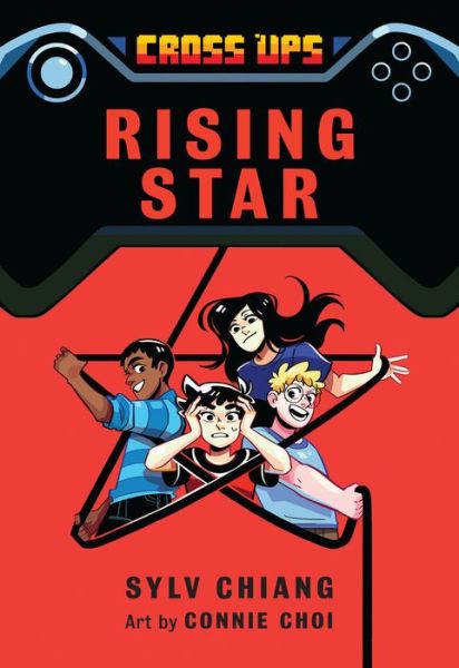 Rising Star (Cross Ups, Book 3) - Cross Ups - Sylv Chiang - Książki - Annick Press Ltd - 9781773213118 - 21 listopada 2019