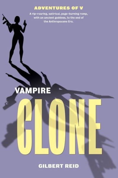 Cover for Gilbert Reid · Vampire Clone (Paperback Book) (2020)
