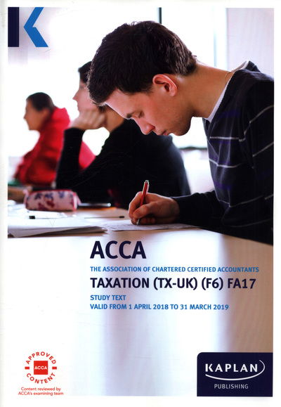 Cover for Kaplan Publishing · F6 Taxation (FA17) - Complete Text (Paperback Book) (2017)