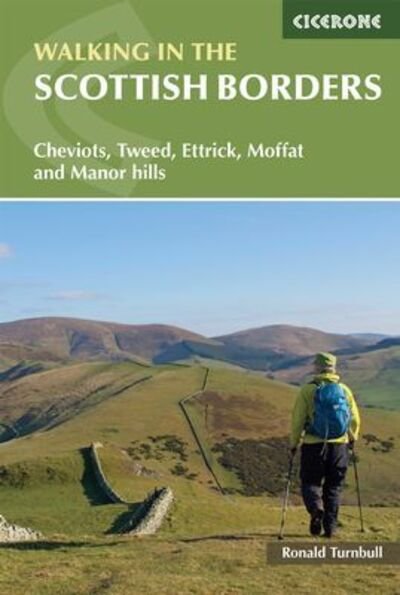 Cover for Ronald Turnbull · Walking in the Scottish Borders: Cheviots, Tweed, Ettrick, Moffat and Manor hills (Pocketbok) (2022)