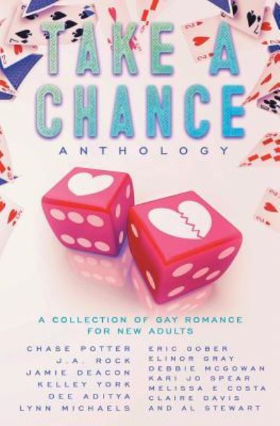 Cover for Jamie Deacon · Take a Chance Anthology (Paperback Book) (2016)