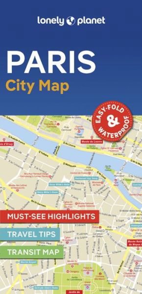 Lonely Planet Paris City Map - Map - Lonely Planet - Bücher - Lonely Planet Global Limited - 9781787016118 - 15. Dezember 2023