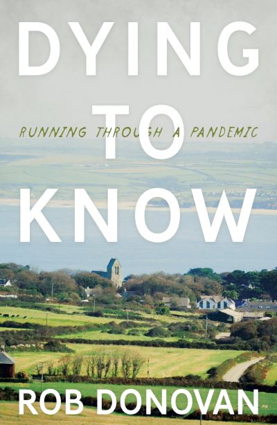 Cover for Rob Donovan · Dying to Know (Paperback Book) (2022)