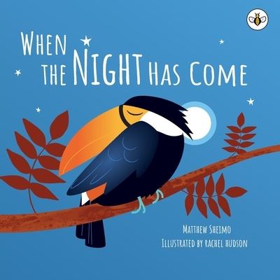 Cover for Matthew Sheimo · When the Night Has Come (Paperback Book) (2022)