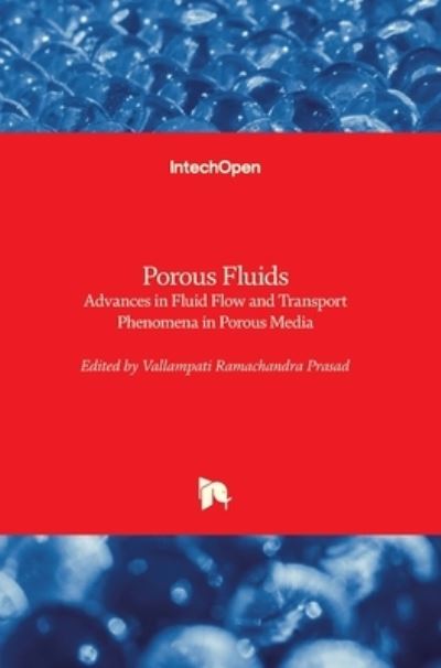 Cover for Vallampati Ramachandra Prasad · Porous Fluids: Advances in Fluid Flow and Transport Phenomena in Porous Media (Innbunden bok) (2021)