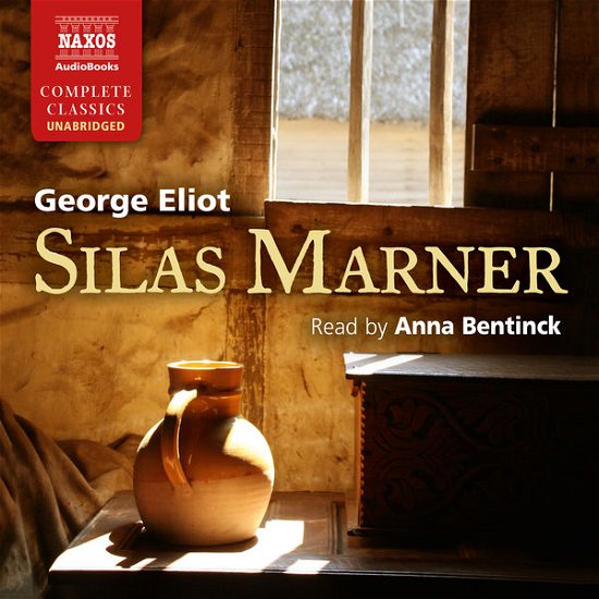 Cover for Anna Bentinck · * ELIOT: Silas Marner (CD) (2014)