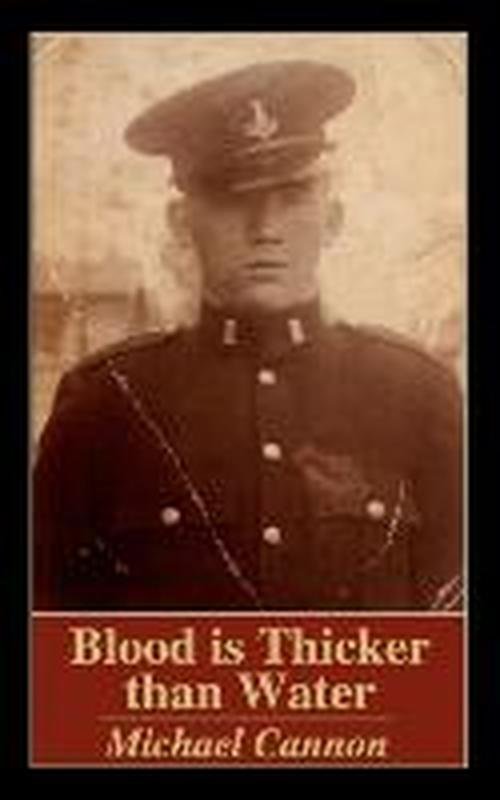 Michael Cannon · Blood Is Thicker Than Water (Paperback Book) (2005)
