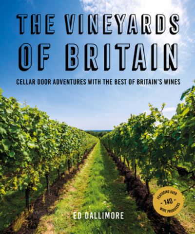 Cover for Ed Dallimore · The Vineyards of Britain (Paperback Book) (2022)