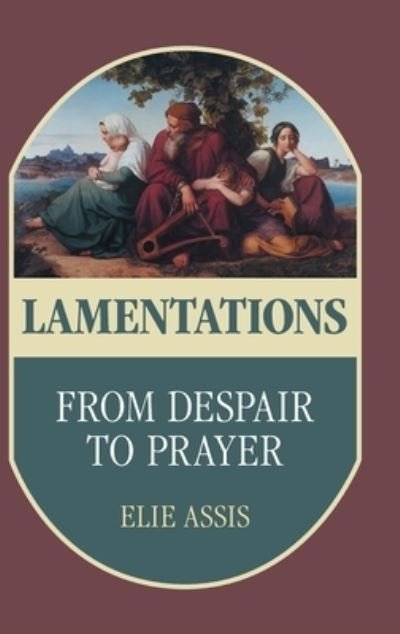 Cover for Elie Assis · Lamentations (Book) (2022)