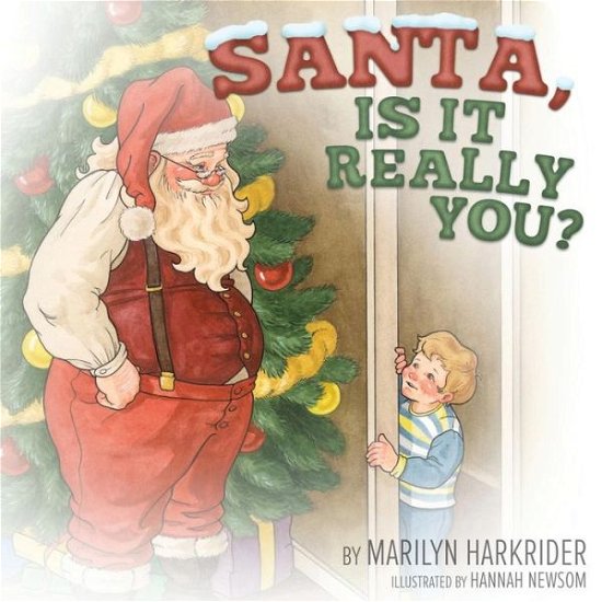 Cover for Marilyn Harkrider · Santa, Is It Really You? (Taschenbuch) (2014)