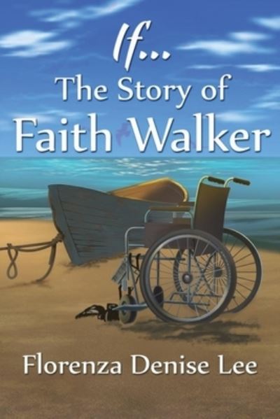 Cover for Sofania Dellarte · If... The Story of Faith Walker (Paperback Book) (2019)