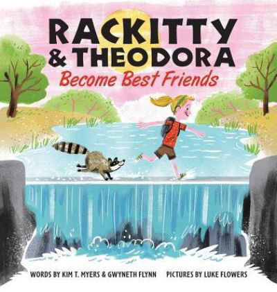 Kim T Myers · Rackitty & Theodora Become Best Friends (Hardcover Book) (2017)