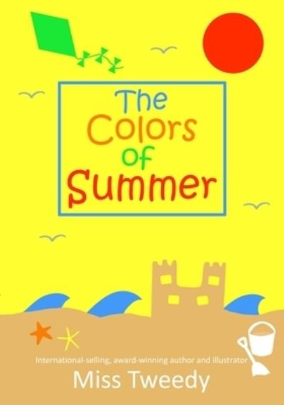 Cover for Tweedy · The Colors of Summer (Paperback Bog) (2021)