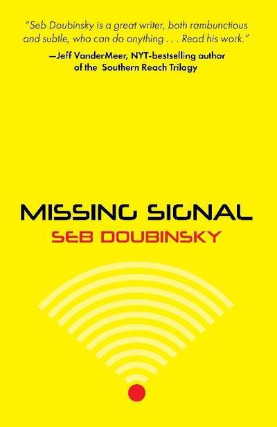 Cover for Seb Doubinsky · Missing Signal (Paperback Book) (2018)