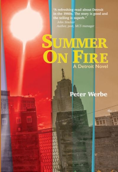 Cover for Peter Werbe · Summer on Fire (Taschenbuch) (2023)