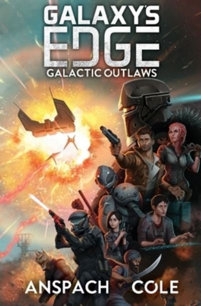 Cover for Jason Anspach · Galactic Outlaws (Paperback Book) (2019)