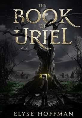 Cover for Hoffman Elyse · The Book of Uriel (Hardcover Book) (2021)