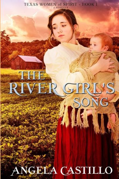 Cover for Angela Castillo · River Girl's Song (Book) (2020)